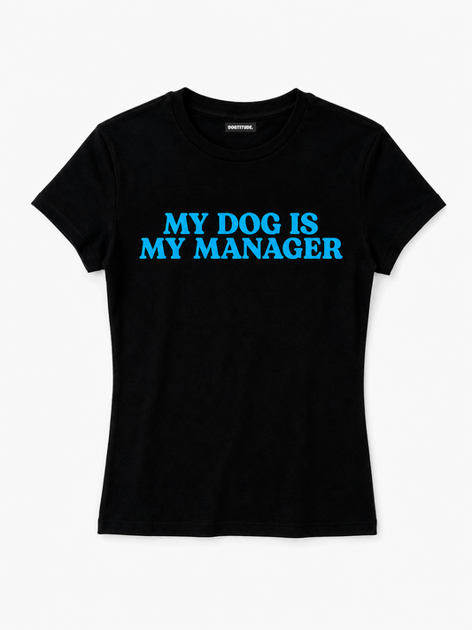 My Dog Is My Manager